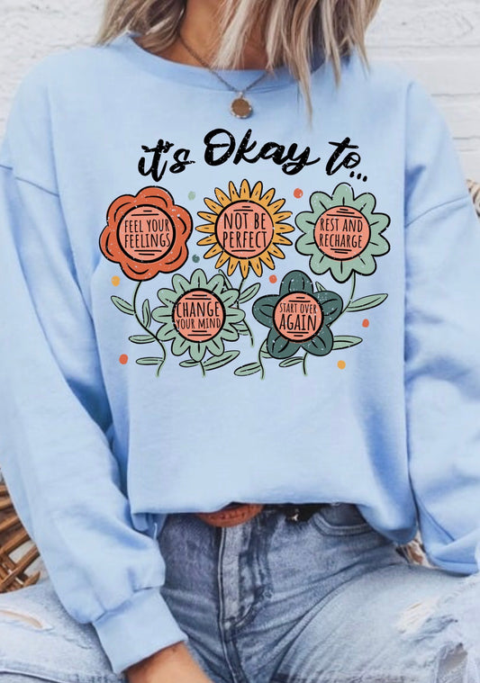 Okay Not To Be Perfect Crewneck