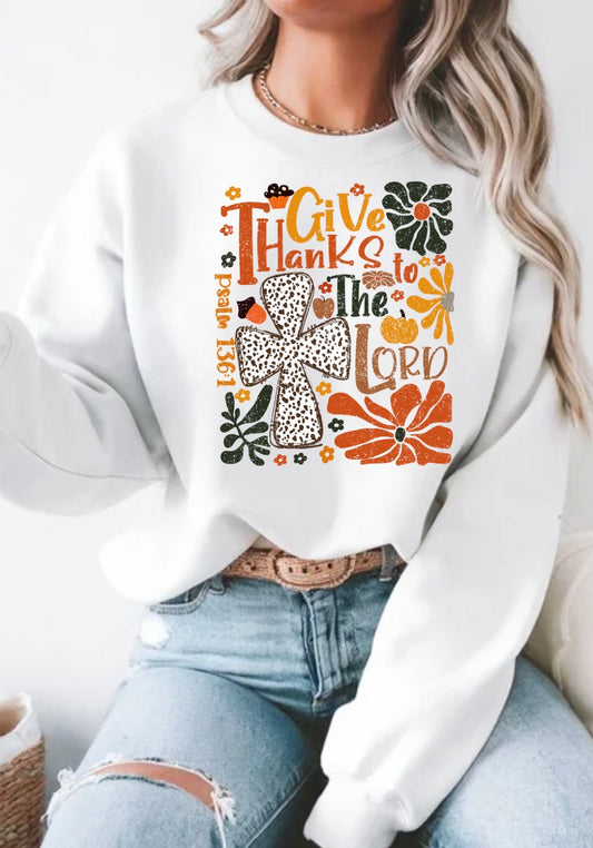 Give Thanks To The Lord Crewneck