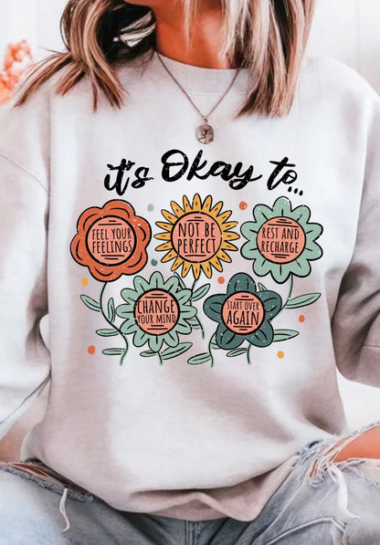 Okay Not To Be Perfect Crewneck